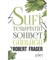 Sufi Terapistin Sohbet Günlüğü