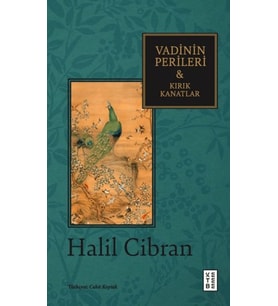 Vadinin Perileri &amp; Kırık Kanatlar
