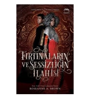 Fırtınaların ve Sessizliğin İlahisi