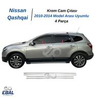 Nissan Qashqai +2 Krom Cam Çıtası 4 prç. 2010 Üzeri P. Çelik