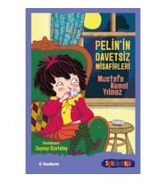 Pelin'in Davetsiz Misafirleri / Sen de Oku