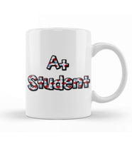 A Plus Student Cute A+ Student Awesome Honor Roll Student School Kupa Bardak Porselen