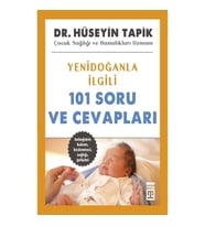 Yenidoğanla İlgili 101 Soru ve Cevapları
