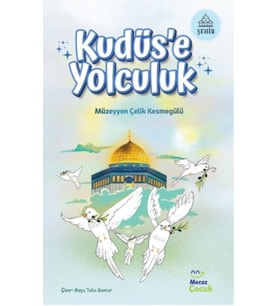 Kudüs'e Yolculuk