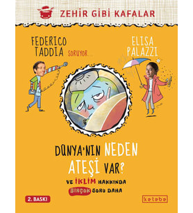 Dünya’nın Neden Ateşi Var ?