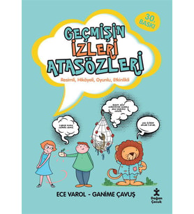 Geçmişin İzleri Atasözleri
