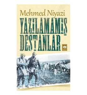 Yazılamamış Destanlar