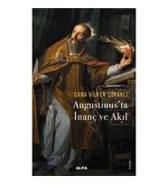 Augustinus’ta  İnanç ve Akıl