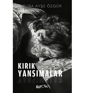 Kırık Yansımalar