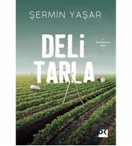 DELİ TARLA ŞERMİN YAŞAR DOĞAN KİTAP