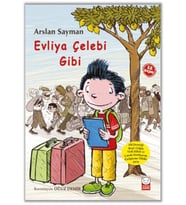 Evliya Çelebi Gibi