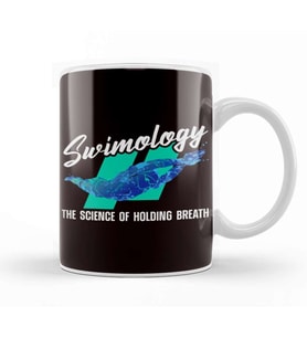 Funny Swimology Science Holding Breath Swimming Swimmer Swim Kupa Bardak Porselen