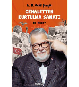 Cehaletten Kurtulma Sanatı - Ne Nedir?