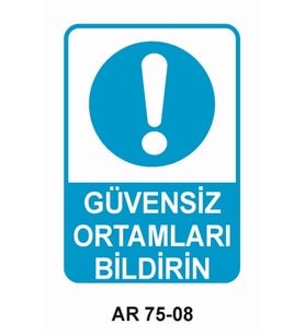 İŞ GÜVENLİĞİ UYARI LEVHASI 1 ADET PVC 21 X 29CM