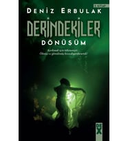 Derindekiler 3. Kitap: Dönüşüm (Krem)