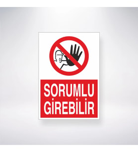 Sorumlu Girebilir 21x35 Arkası Yapışkanlı Levha