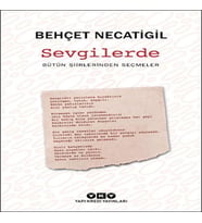 Sevgilerde - Bütün Şiirlerinden Seçmeler