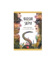 Kuzgun Ve Sırma-Ayla Çınaroğlu
