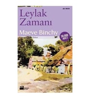 Leylak Zamanı - Maeve Binchy