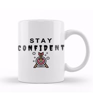STAY CONFIDENT Kupa Bardak Porselen