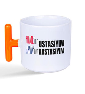 HTML'ni Ustasıyım JAVA'nın Hastasıyım Baskılı Turuncu Kulplu T Kupa