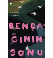 Bençağının Sonu