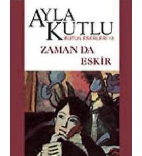 Zaman da Eskir