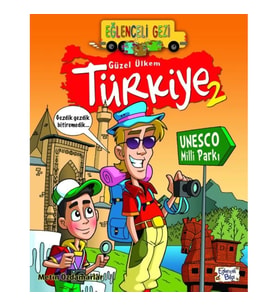 Eğlenceli Gezi - Güzel Ülkem Türkiye 2