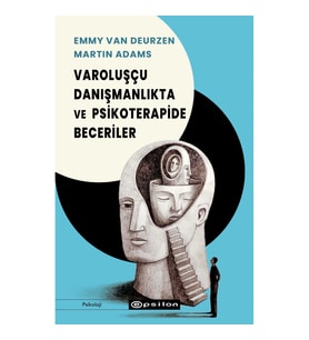 Varoluşçu Danışmanlıkta ve Psikoterapide Beceriler