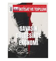 İktisat ve Toplum Dergisi 187. Sayı