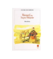 Mesnevi'Den Seçme Hikayeler (İlköğretim) - Mevlana Celaleddini Rumi - Bilge Kültür Sanat Yayınları
