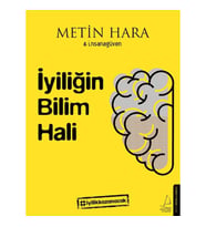 İyiliğin Bilim Hali