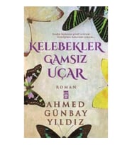 Kelebekler Gamsız Uçar