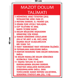 Metal Mazot Dolum Talimatı 30 cm x 40 cm A3 Büyüklüğünde Uyarı Levhası Yönlendirme Tabelası