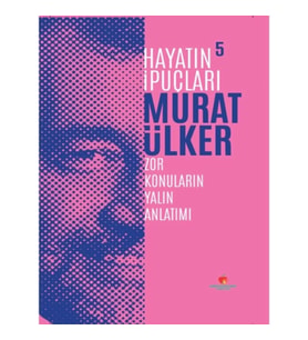Hayatın İpuçları 5