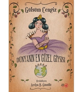 Dünyanın Güzel Giysisi