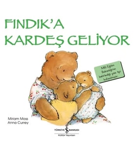 Fındık’a Kardeş Geliyor - İlk Okuma Kitaplarım