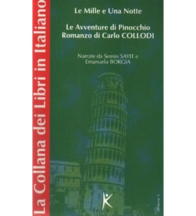 Le Mille e Una Notte Le Avventure di Pinocchio Romanzo di Carlo Collodi La Collana dei Libri in Ita