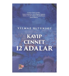 Kayıp Cennet 12 Adalar
