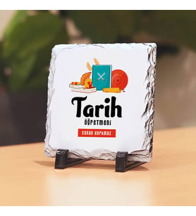 Tarih Öğretmenlerine Hediye Taş Baskı