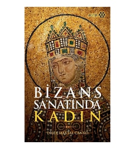 Bizans Sanatında Kadın