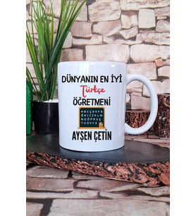Dünyanın En İyi Türkçe Öğretmeni Baskılı Kişiye Özel Öğretmenler Günü Kupa Bardak