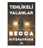 Tehlikeli Yalanlar