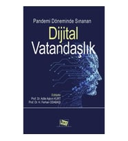 Pandemi Döneminde Sınanan Dijital Vatandaşlık