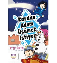 Kardan Adam Üşümek İstiyor