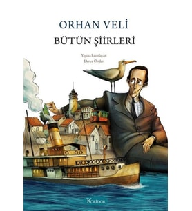 Bütün Şiirleri - Orhan Veli (Bez Ciltli)