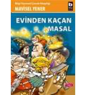 Evinden Kaçan Masal