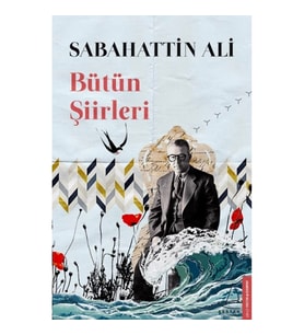 Sabahattin Ali Bütün Şiirleri
