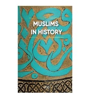 Muslims in History (Ciltli)