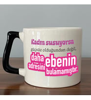 Kadın Susuyorsa Baskılı Kadınlar Günü Siyah Kulplu D Kupa
